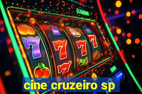 cine cruzeiro sp